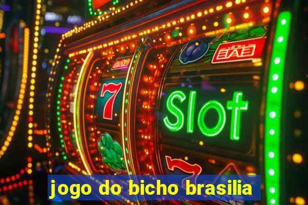 jogo do bicho brasilia